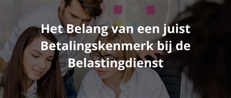 belastingdienst betalingskenmerk kwijt|Betalen aan de Belastingdienst